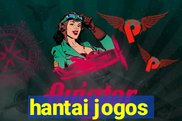 hantai jogos